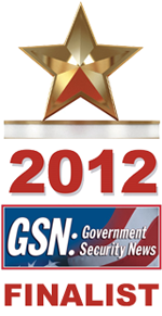 GSN 2012 Finalist Government Security News 2012 Finalist
